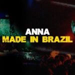 ANNA made in Brazil